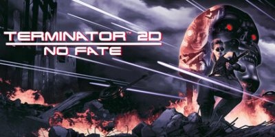 终结者2：审判日|官方中文|支持手柄|Terminator 2D: NO FATE