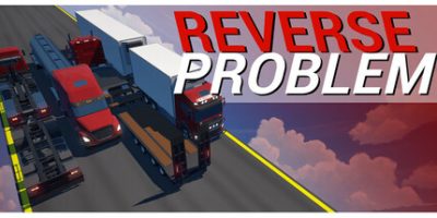 倒车挑战|官方中文|支持手柄|Reverse Problem|