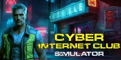 网络互联网俱乐部模拟器|官方中文|CYBER INTERNET CLUB SIMULATOR|