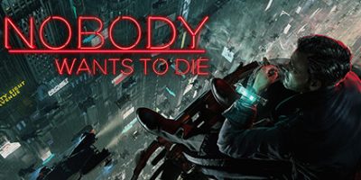 无人愿死|官方中文|支持手柄|Nobody Wants to Die|没人想死|