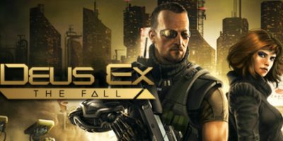 杀出重围：陨落/Deus Ex: The Fall|