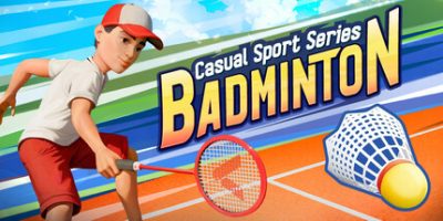 休闲运动系列：羽毛球|官方中文|支持手柄|Casual Sport Series: Badminton|